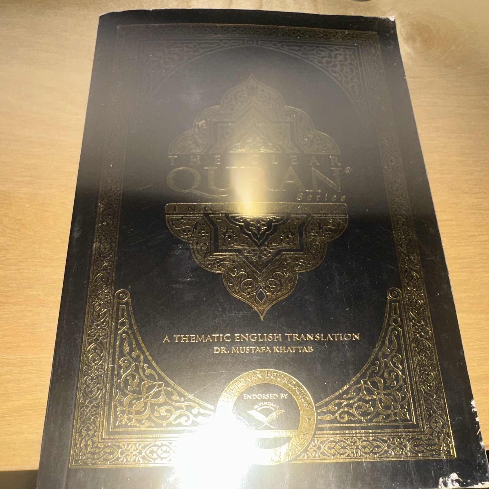 The Clear Quran by Dr. Mustafa Khattab (Hardcover, English) Thematic Islam