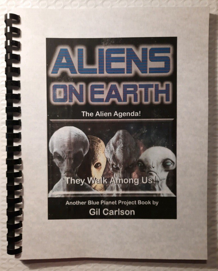 ALIENS ON EARTH – THE ALIEN AGENDA