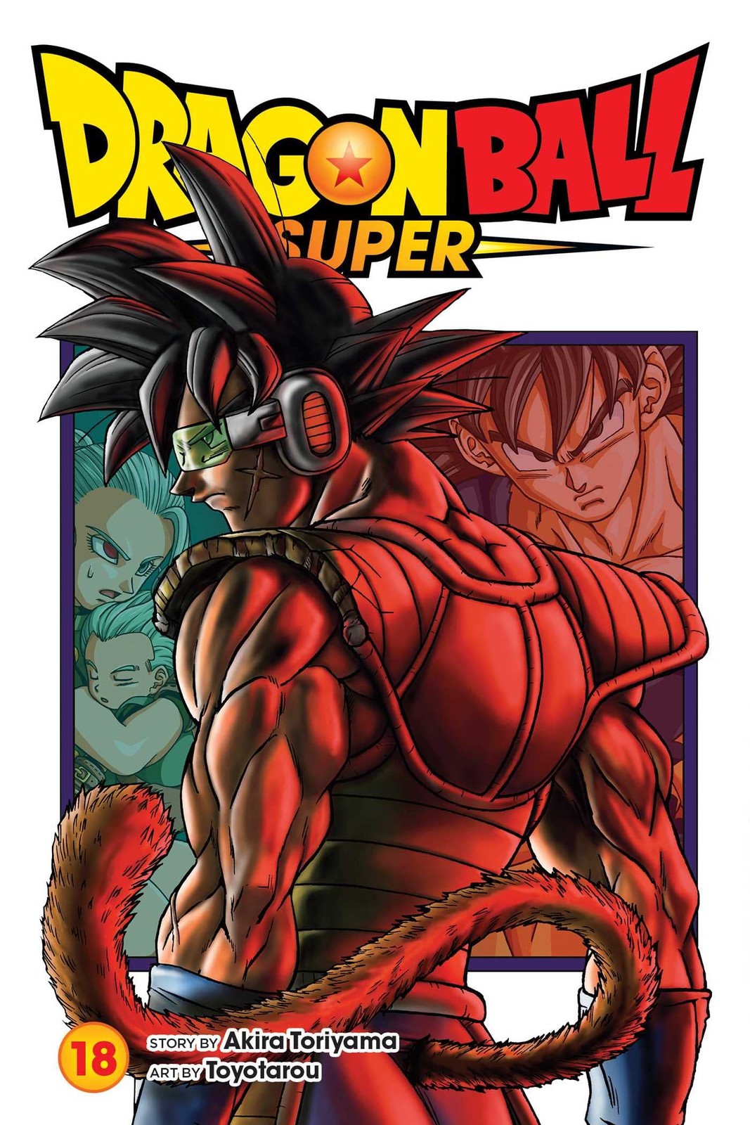 Dragon Ball Super, Vol. 18 – paperback Toyotarou|Toriyama, Akira