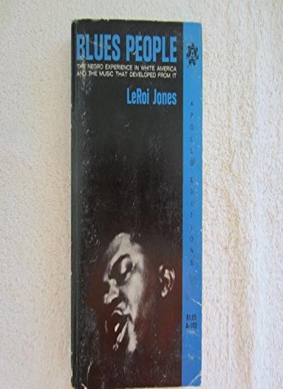 Blues People By LeRoi Jones