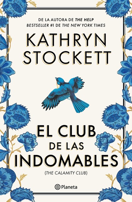 El Club de Las Indomables (Novela) / The Calamity Club (a Novel) Paperback