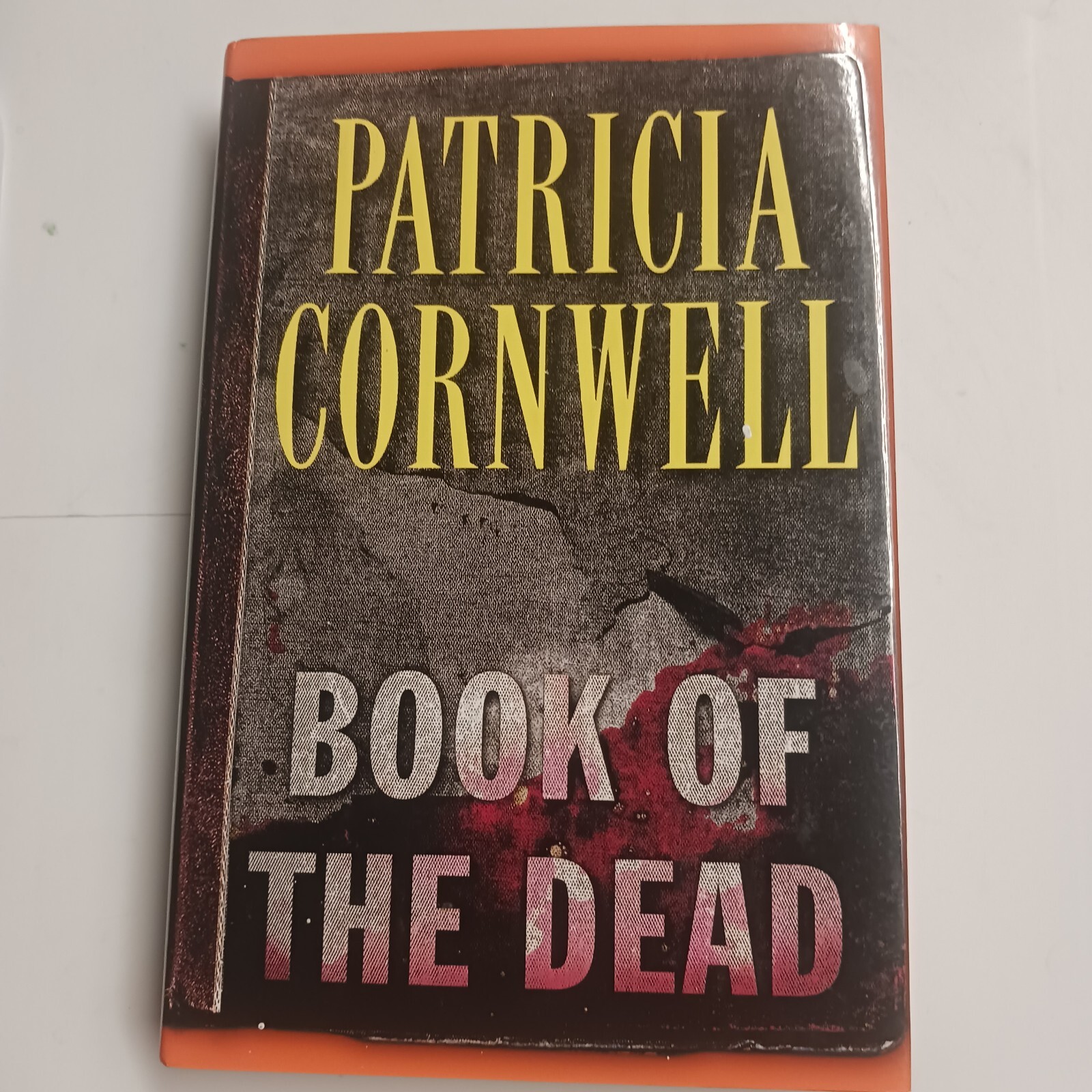 Kay Scarpetta Ser.: Book of the Dead by Patricia Cornwell (2007, Hardcover)
