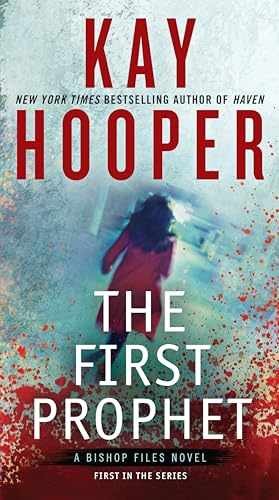 The First Prophet (A Bishop Files Novel) – Paperback, by Hooper Kay – Very Good