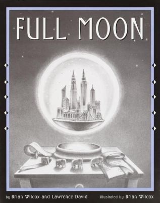 Full Moon by Brian Wilcox; Lawrence David