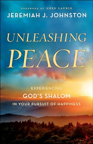 Unleashing Peace: Experiencing God’s Shalom in Your Pursuit
