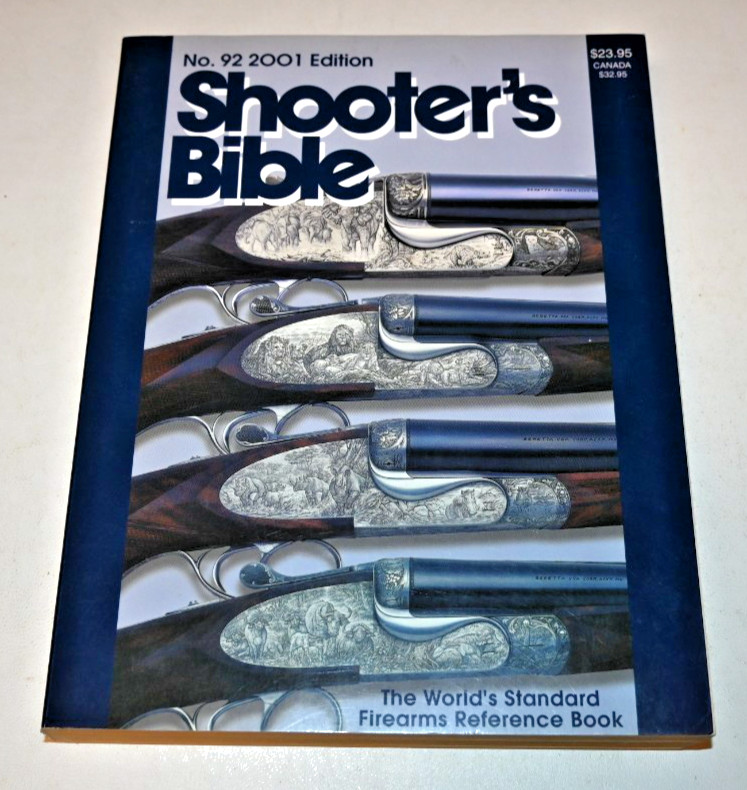 Shooter’s Bible No. 92 2001 Edition by Bill Jarrett 576 Pages