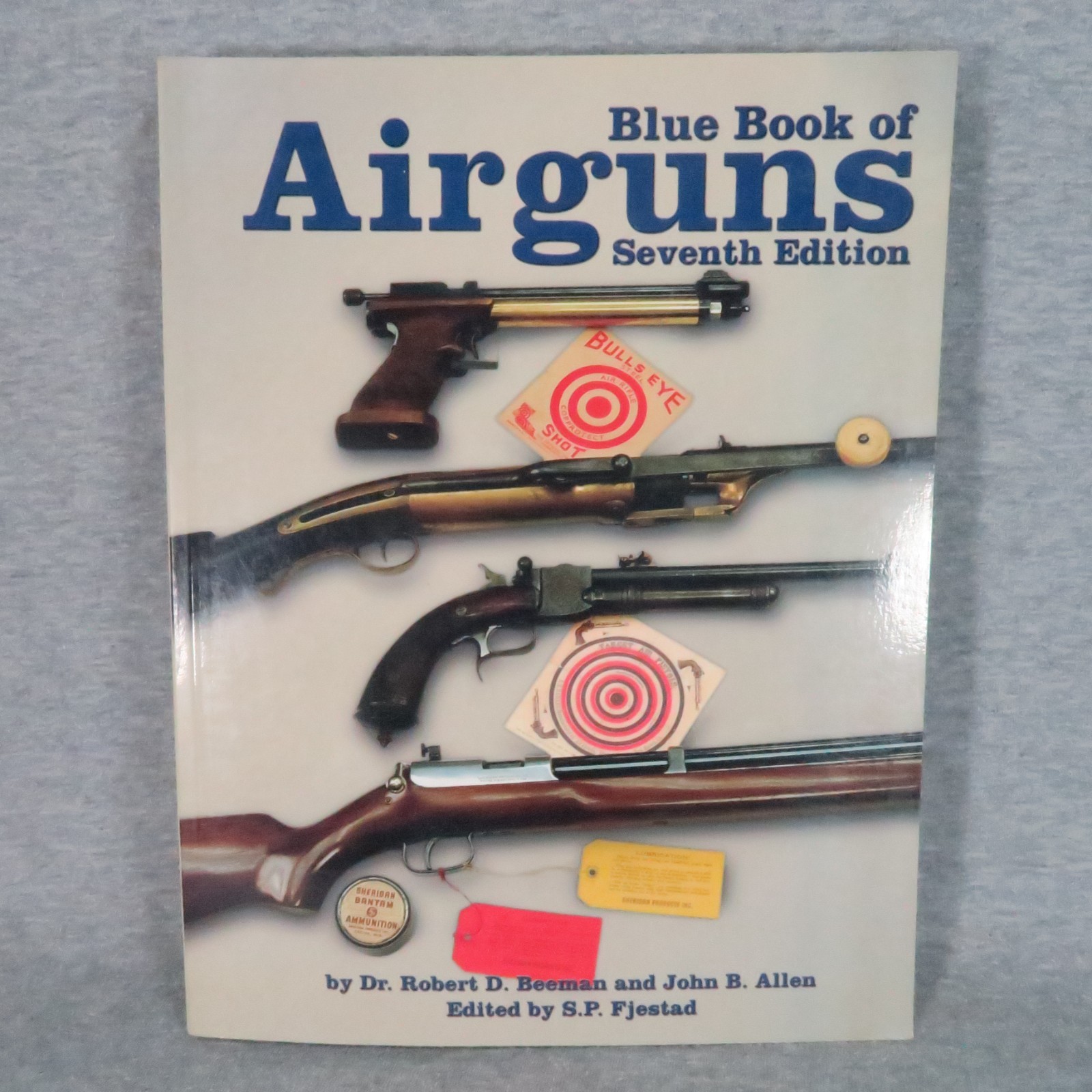 Blue Book of Airguns Dr. Robert D. Beeman John B. Allen 7th Edition Soft Cover