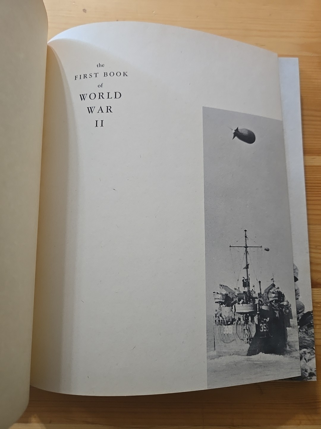 The First Book Of World War II By Louis L. Snyder 1st Ed/ 6th Printing HC/DJ
