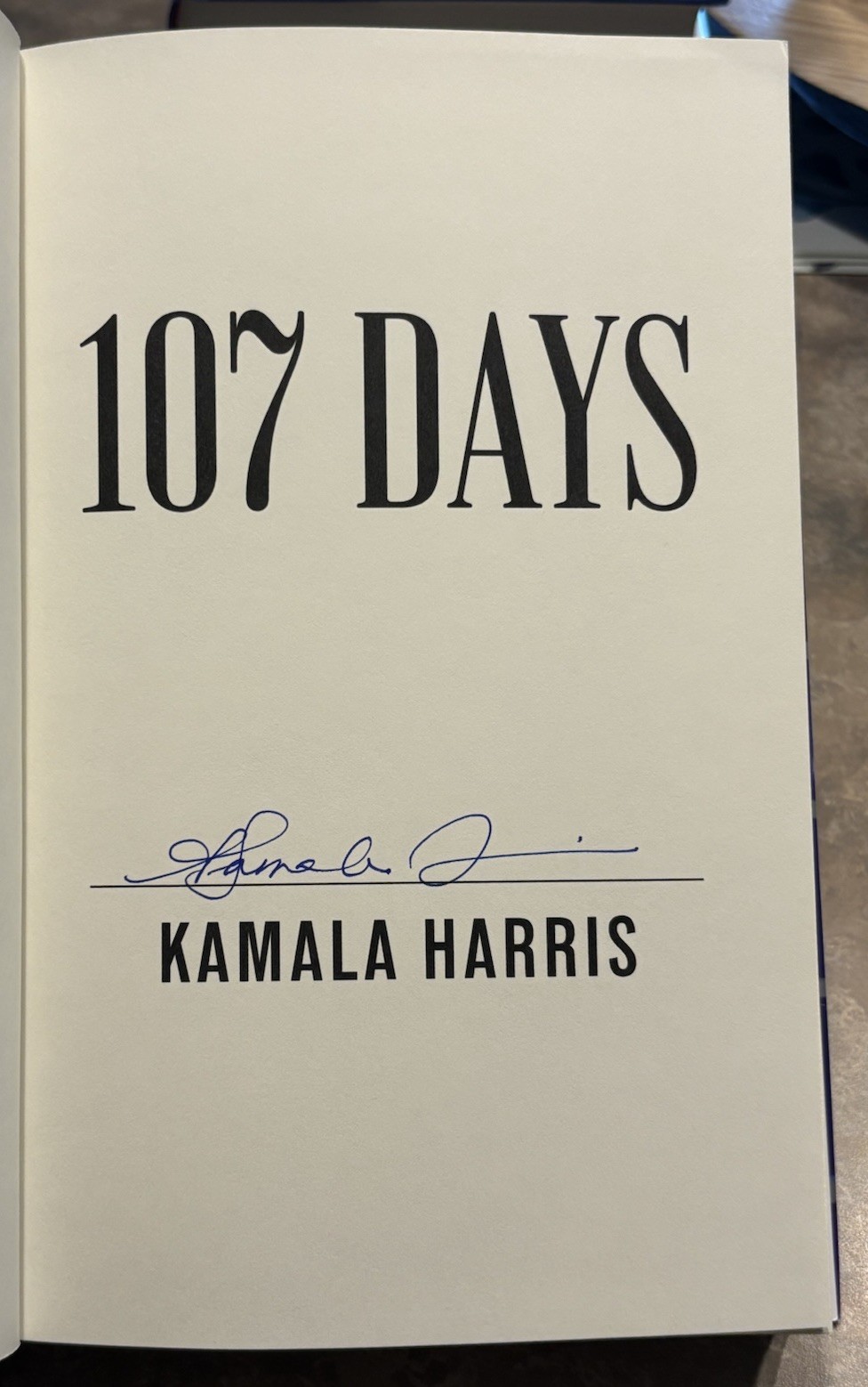 KAMALA HARRIS SIGNED AUTOGRAPHED 107 DAYS HC BOOK 1ST ED. SHIPS ASAP BIDEN #10