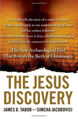 THE JESUS DISCOVERY: THE RESURRECTION TOMB THAT REVEALS By James D. Tabor Mint