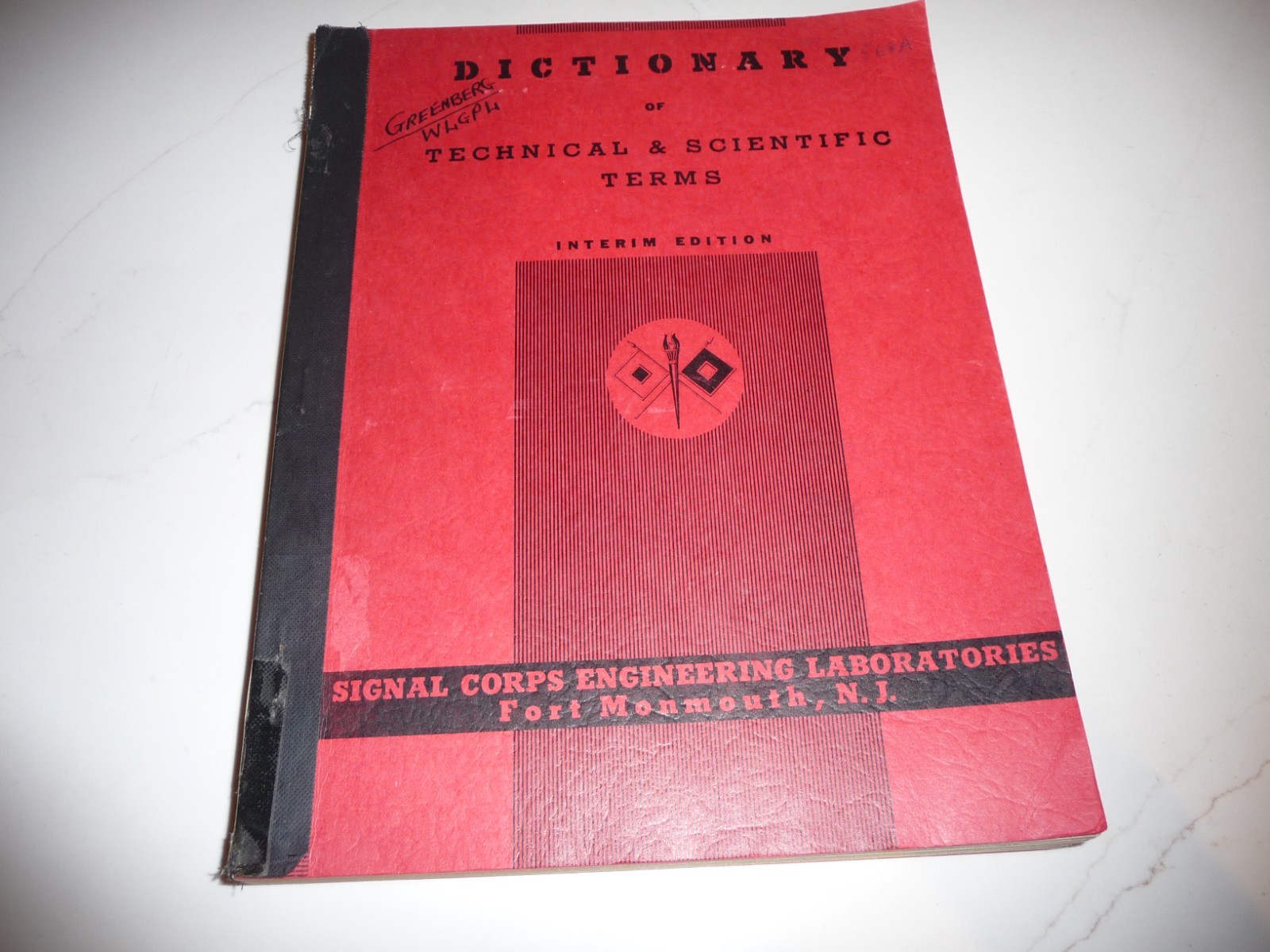 US ARMY SIGNAL CORPS DICTIONARY OF TECHNICAL & SCIENTIFIC TERMS-INTERIM ED. 1947