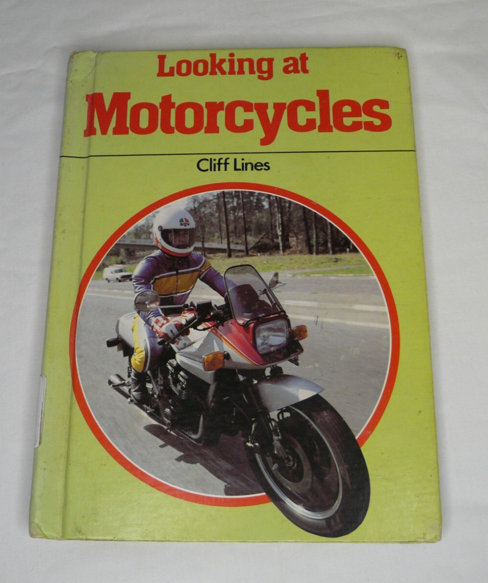 Looking At Motorcycles By Cliff Lines Looking At Transportation 1984 1985 HB