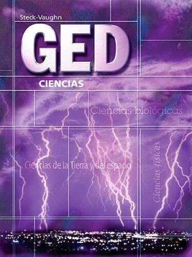 GED: Ciencias (GED Satellite Spanish) (Spanish Edition) (Steck-Vaughn GED – GOOD