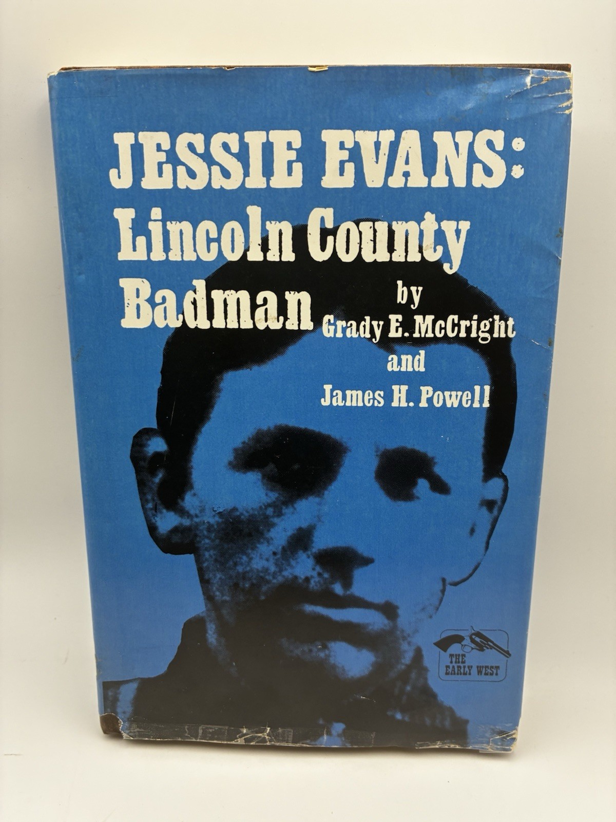 SIGNED 1st Print – Jessie Evans : Lincoln County Badman -James Powell G McCright