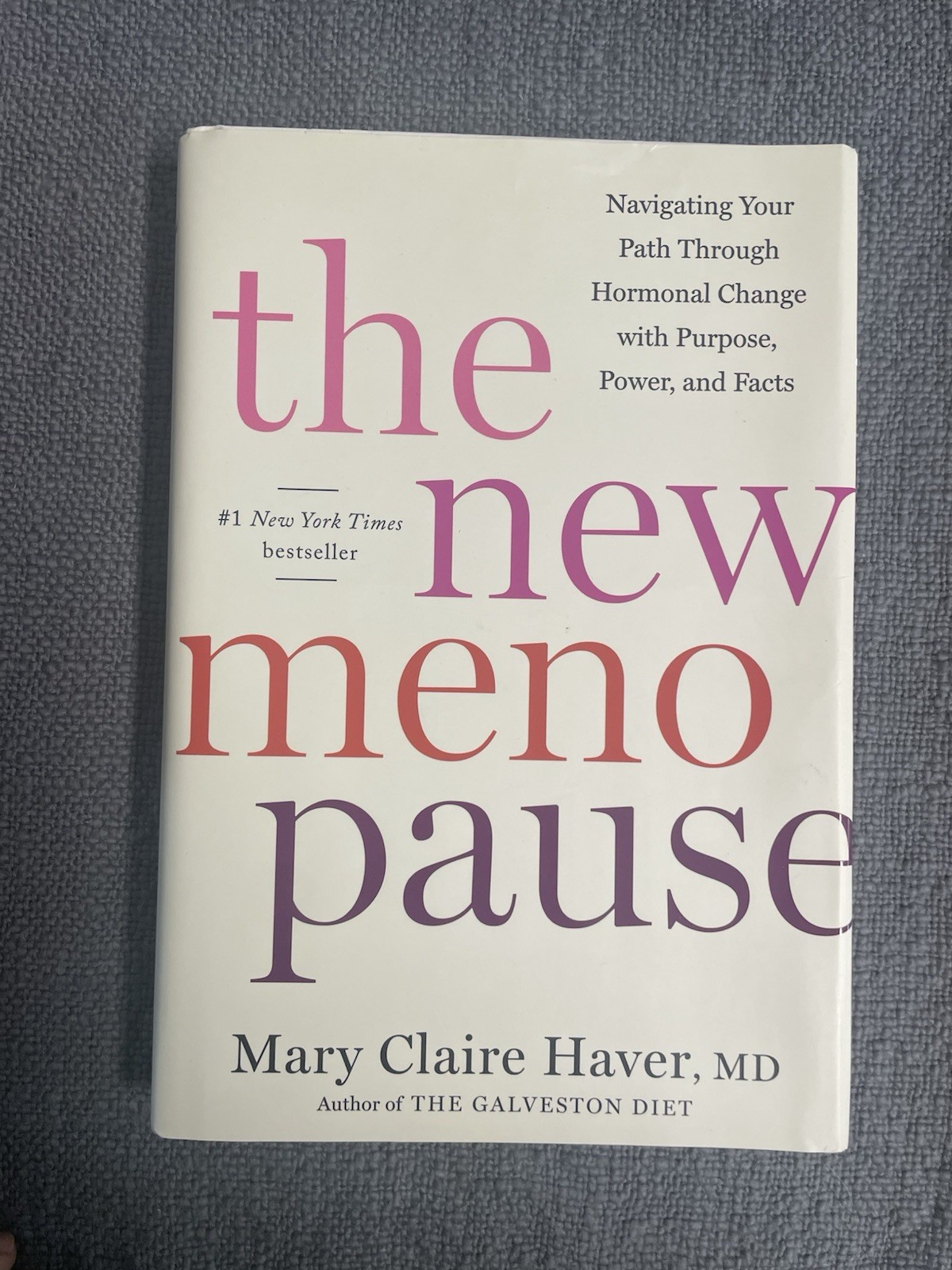 THE NEW MENOPAUSE – Mary Claire Haver, MD [Hardcover]