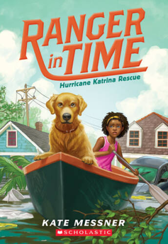 Hurricane Katrina Rescue (Ranger in Time #8) – Paperback By Messner, Kate – GOOD