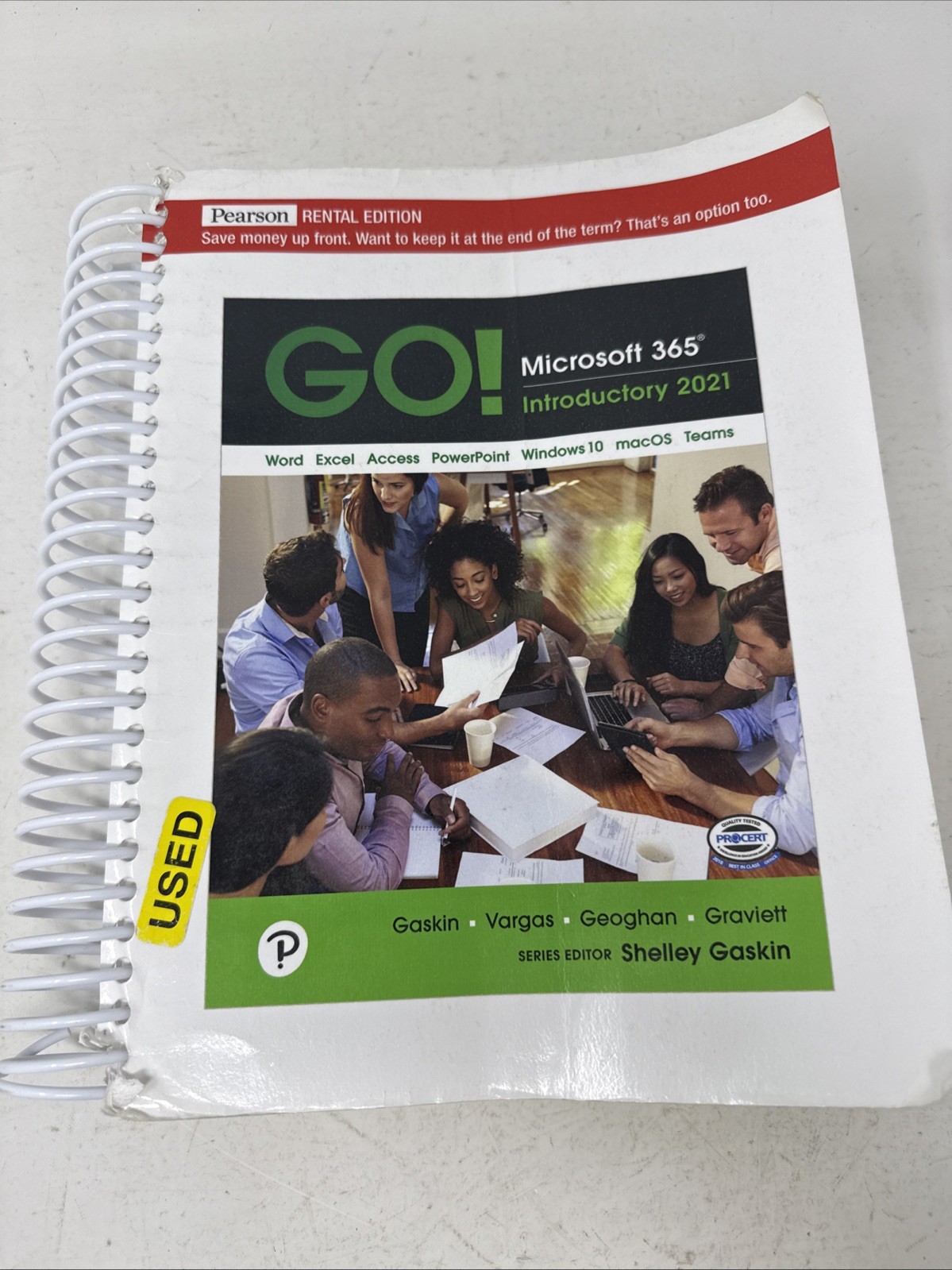 GO! Microsoft 365: Introductory – Spiral-bound, by Shelley Gaskin – Acceptable
