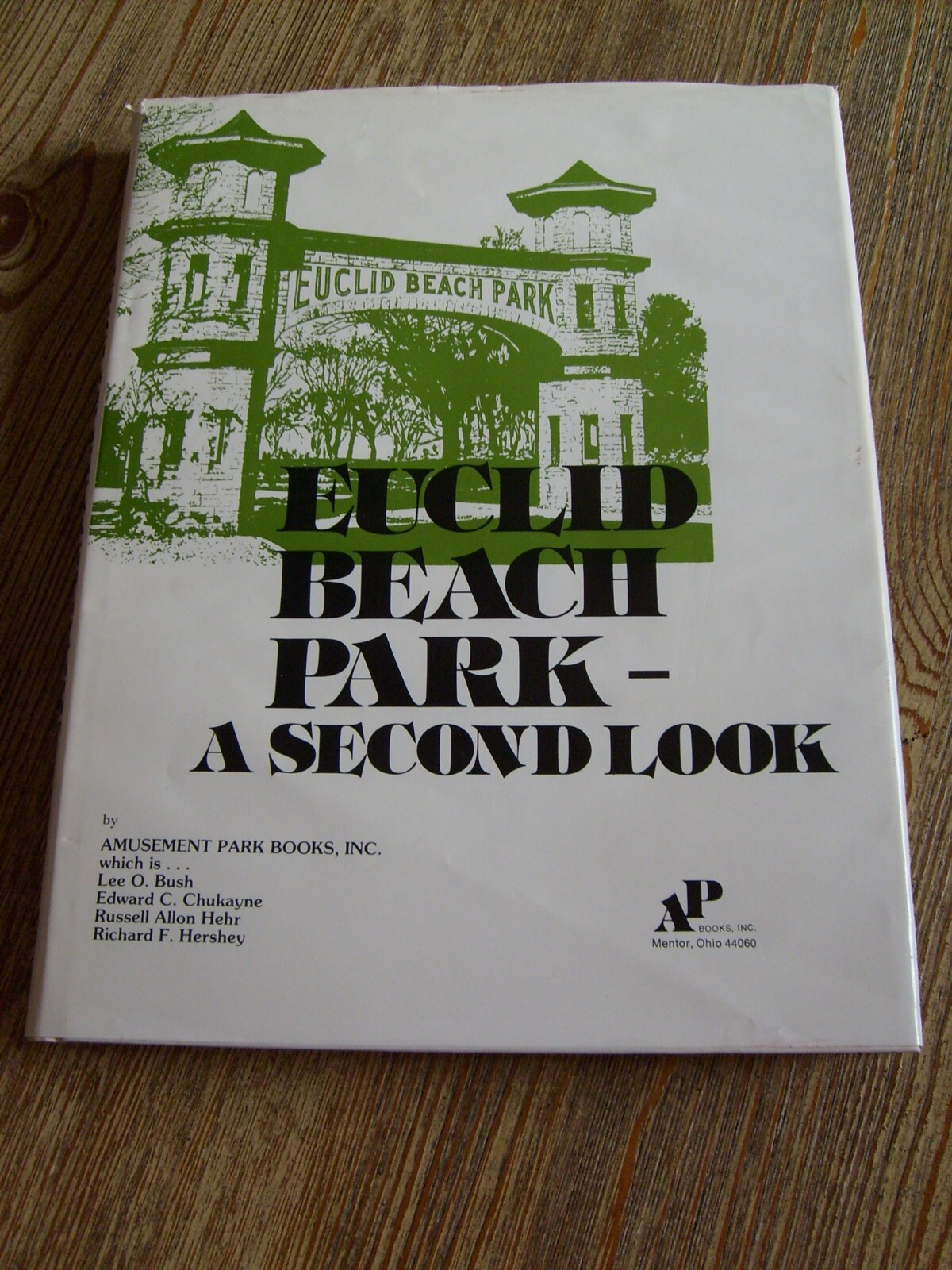 Euclid Beach Park A Second Look 1979 Cleveland Amusement Park Hardcover