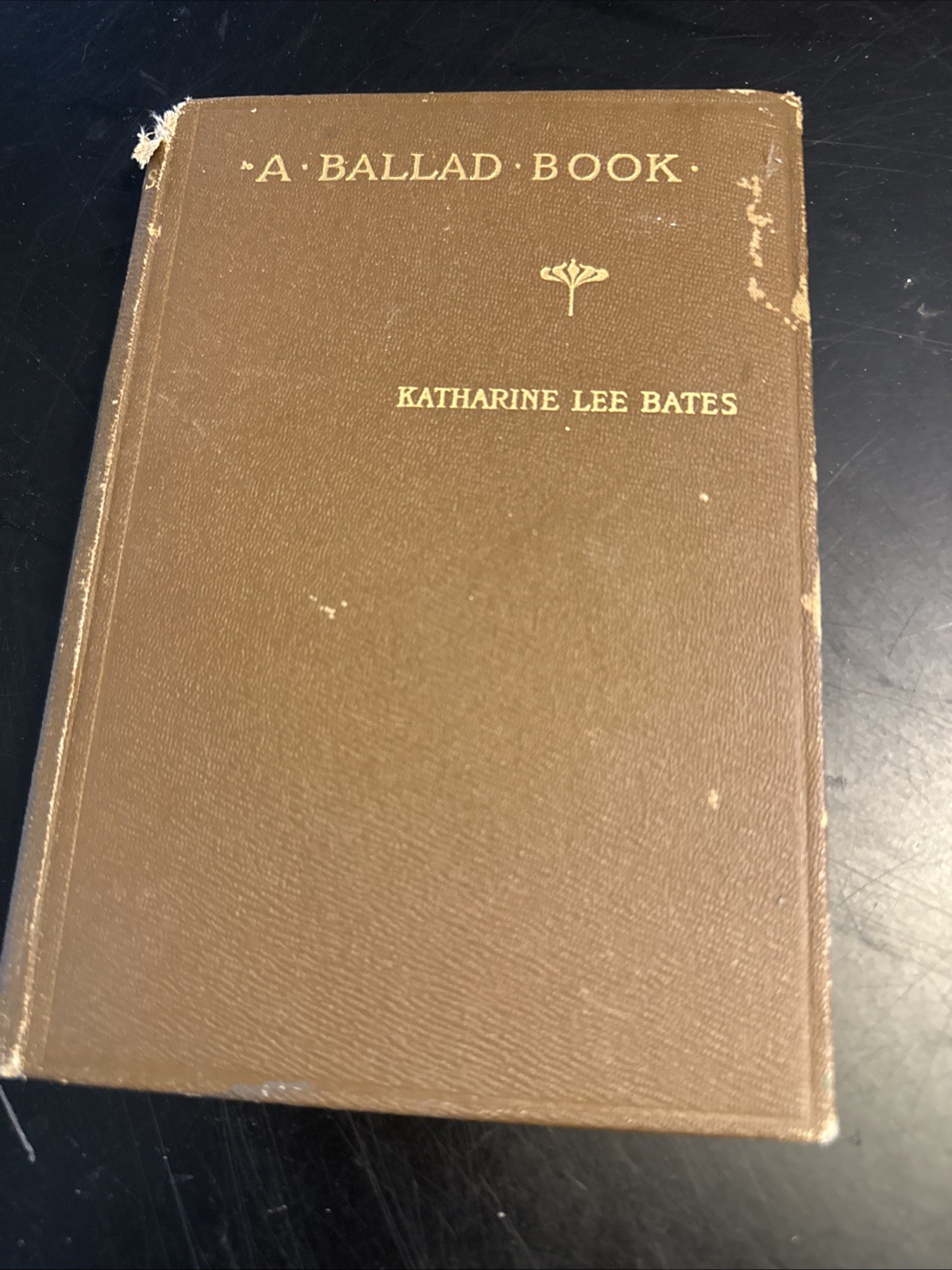 Ballad Book Katherine Lee Bates Wellesley 1915 Book Poetry Sibley Co
