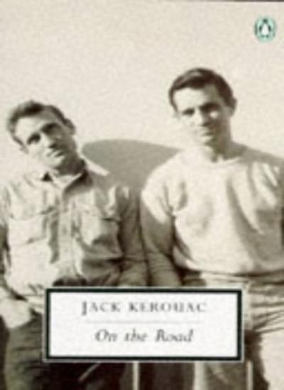 On the Road (Penguin 20th Century Classics) By Jack Kerouac