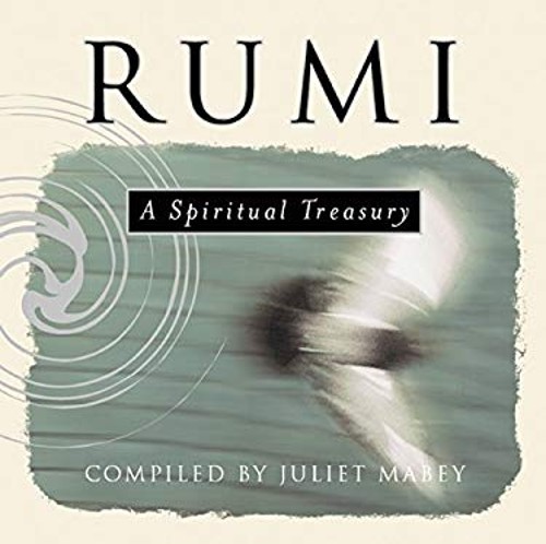 Rumi : A Spiritual Treasury Paperback Jalal al-Din Rumi