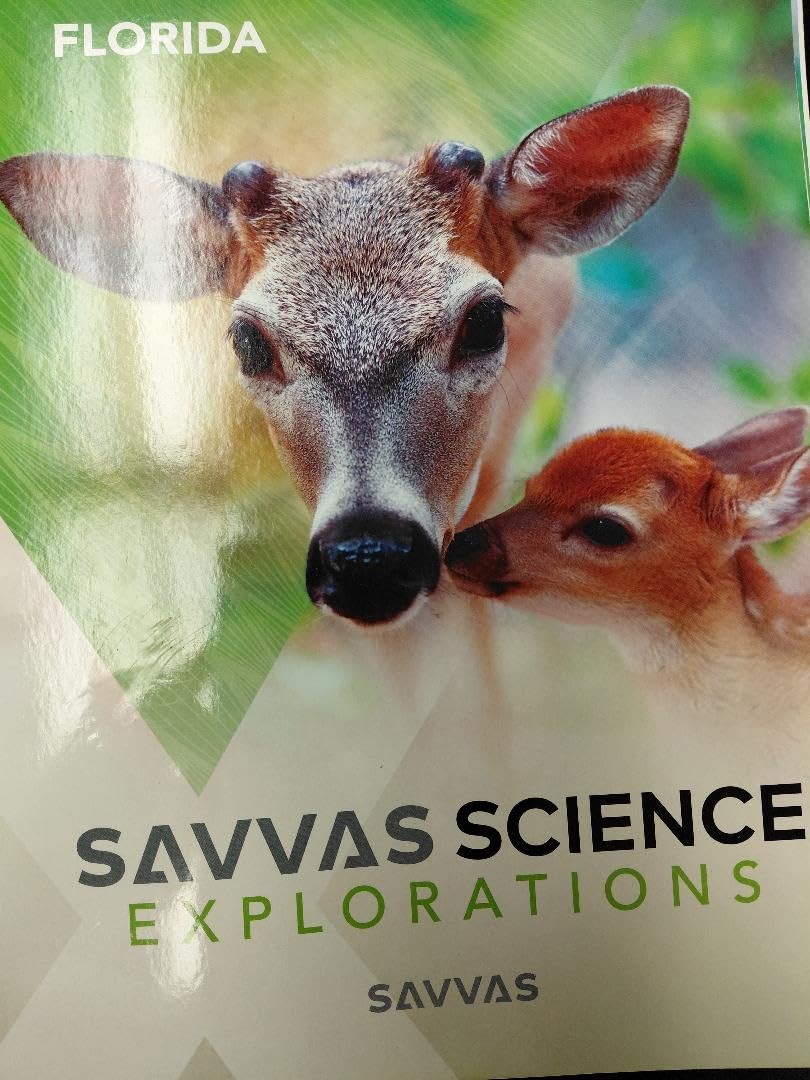Savvas Science Explorations, Florida Edition Grade K [Paperback] SAVVAS