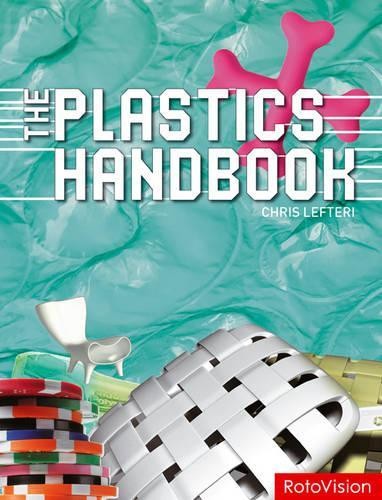 The Plastics Handbook, Lefteri, Chris