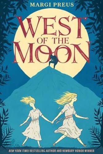 West of the Moon – Paperback By Preus, Margi – VERY GOOD