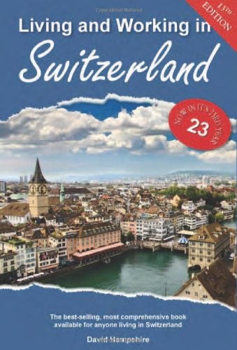Living and Working in Switzerland: A Survival Ha… by David Hampshire Paperback