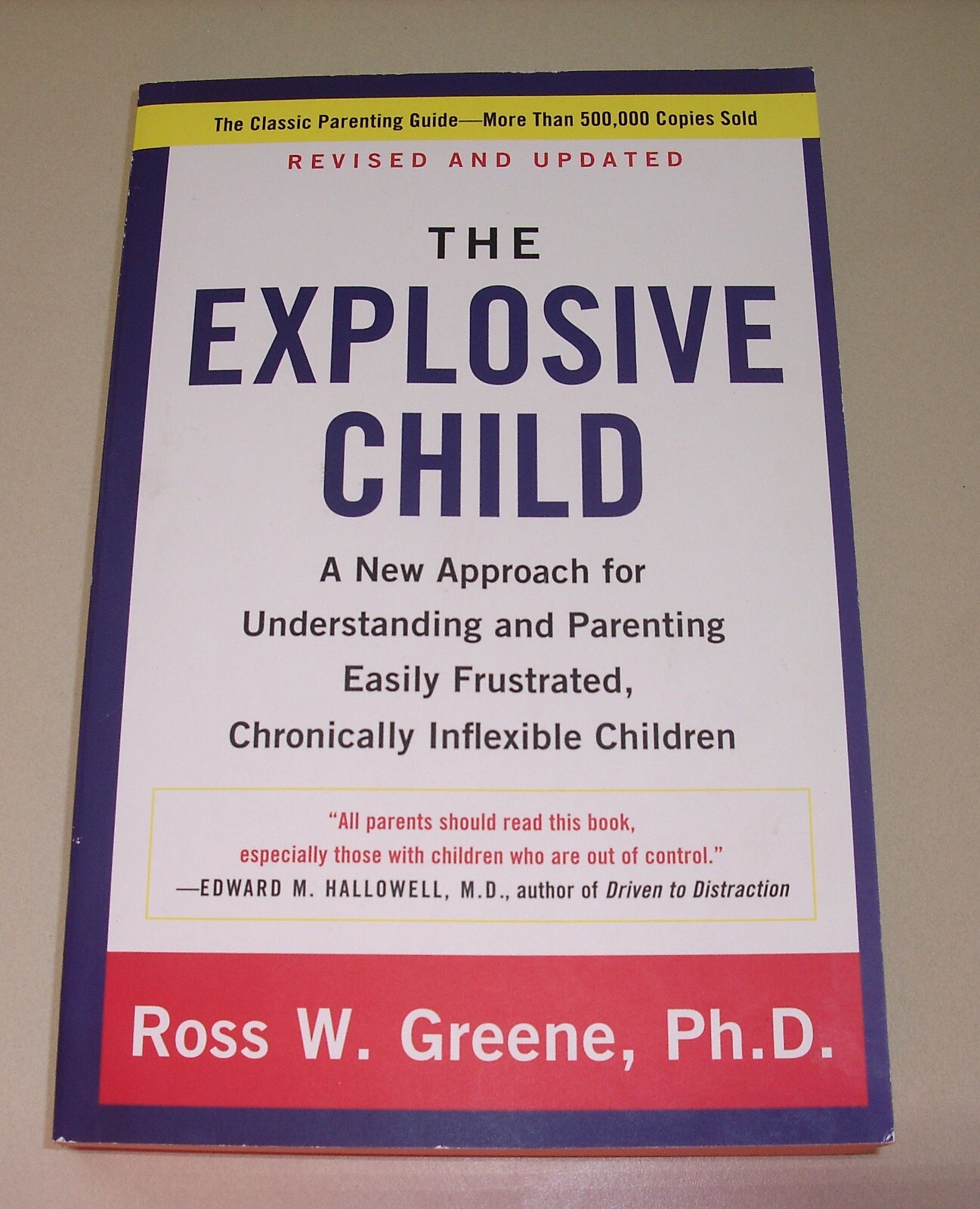 The Explosive Child Ross W. Greene Revised & Updated PB
