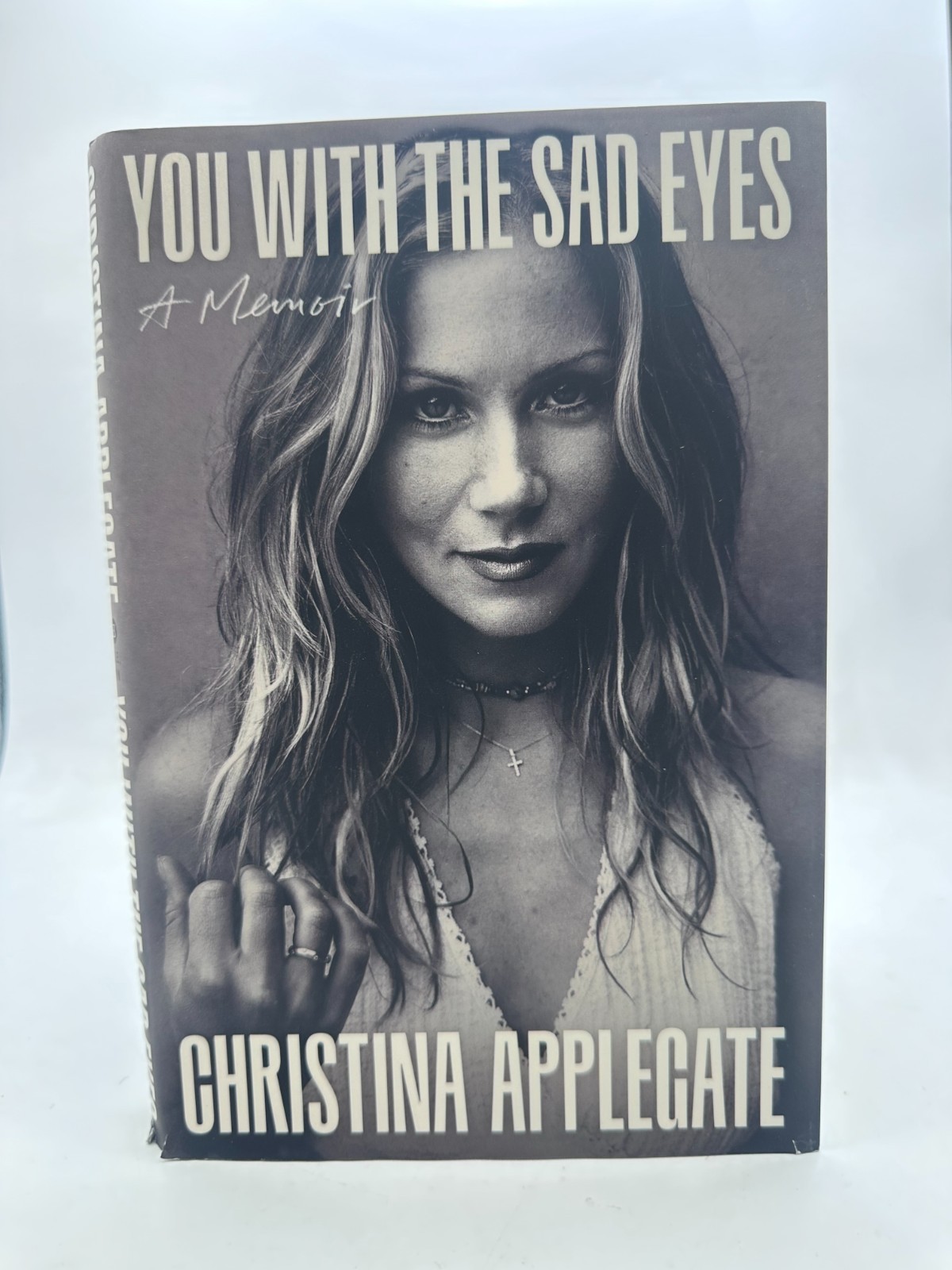 You With the Sad Eyes- Christina Applegate with Signed Bookplate
