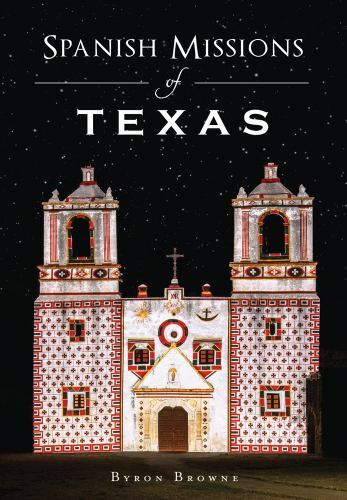 Spanish Missions of Texas, Texas, Landmarks, Paperback