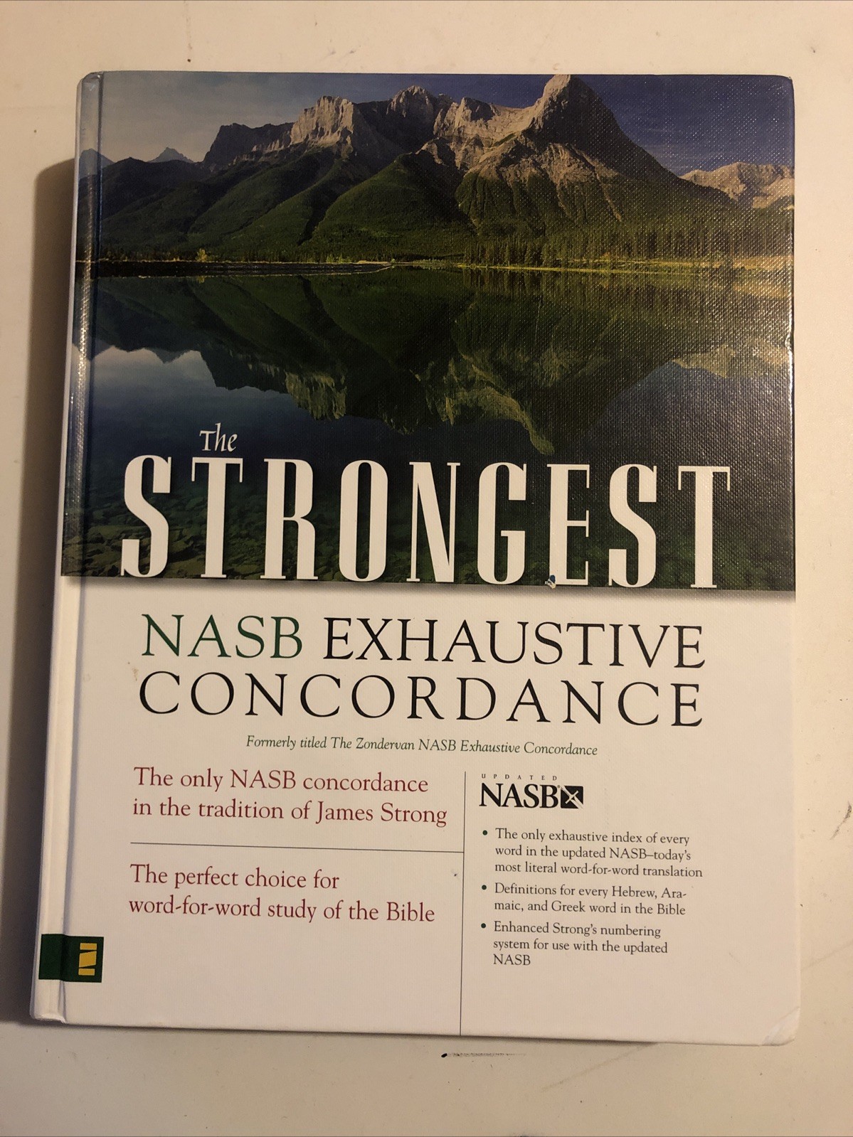 Strongest NASB Bible Exhaustive Concordance Strongs Greek Hebrew Aramaic Diction