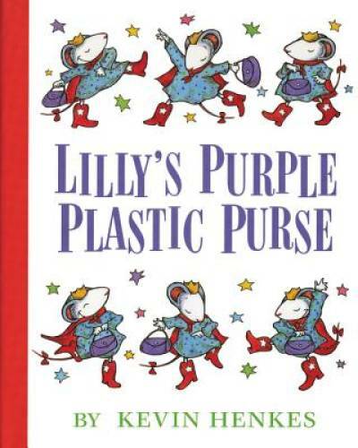 Lilly’s Purple Plastic Purse – Hardcover By Henkes, Kevin – GOOD