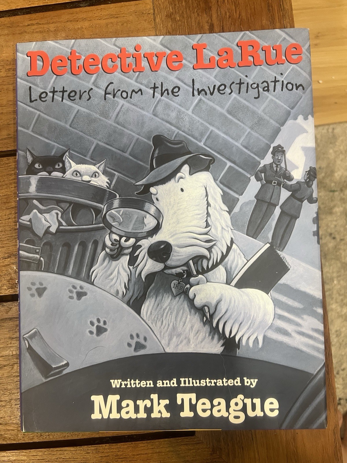 Dear Mrs. Larue: Letters from Obedience School SIGNED by Mark Teague