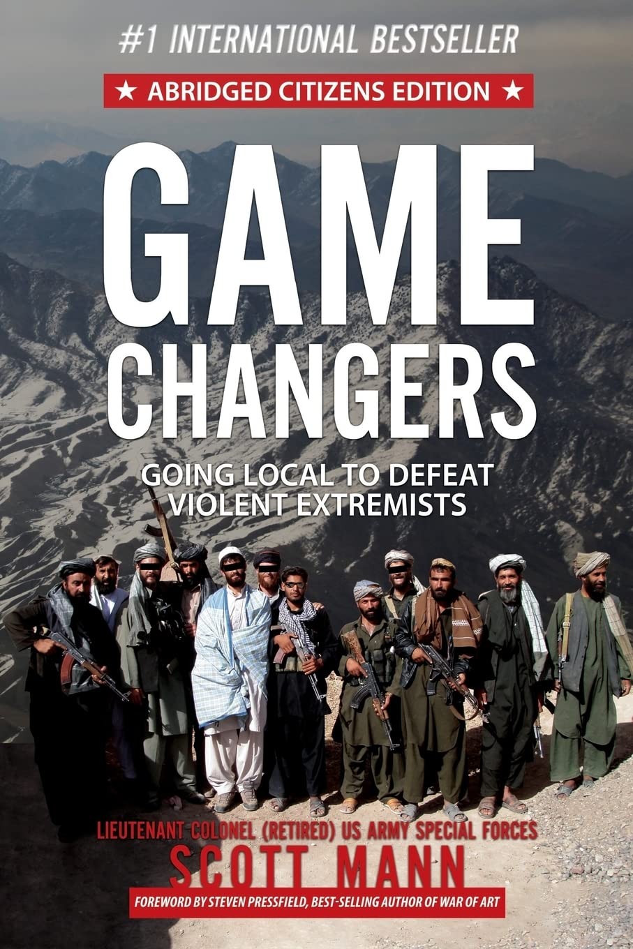 Game Changers (Abridged Citizens Edition): Going Local to Defeat Violent Ext…
