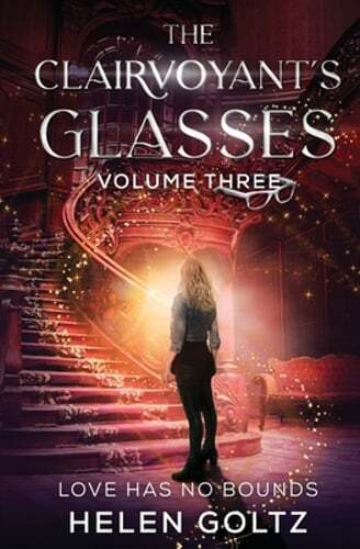 The Clairvoyant’s Glasses Volume 3 by Helen Goltz: New