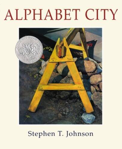 Alphabet City (Caldecott Honor Book) – Hardcover By Stephen T. Johnson – GOOD