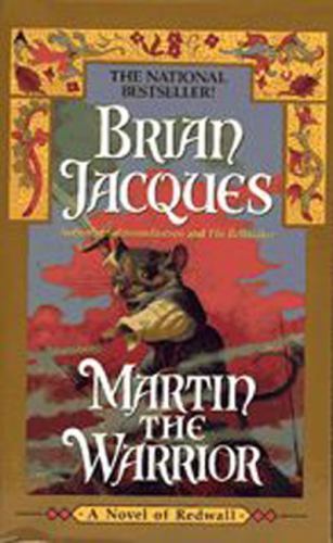 Martin the Warrior: A Novel of Redwall by Brian Jacques, Acceptable Book