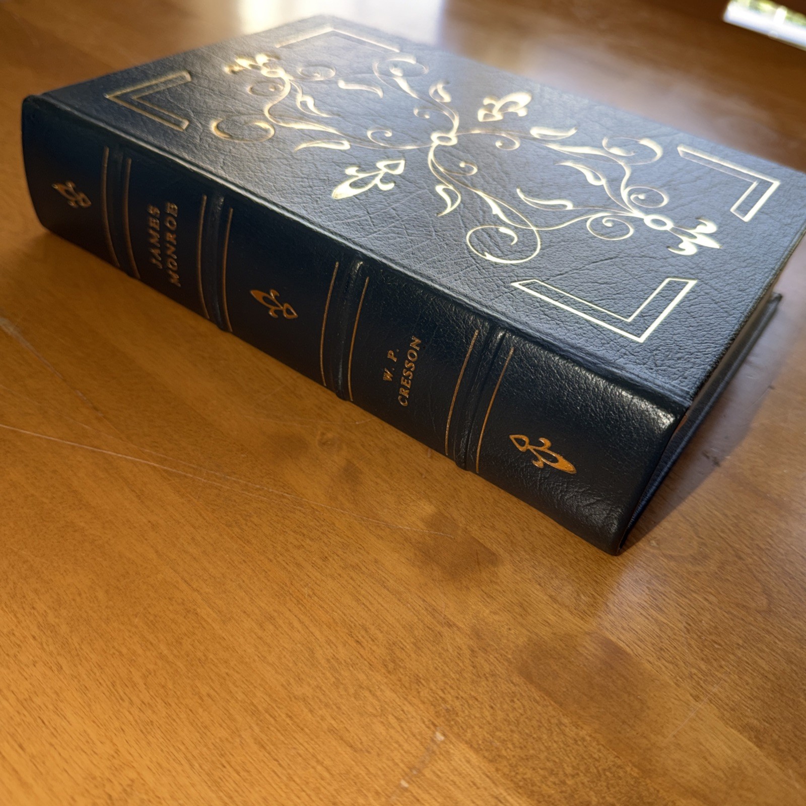 James Monroe. W.P. Cresson. Easton Press 1986. Full Leather w Collector Notes