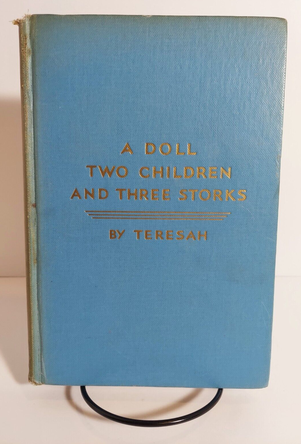 A Doll Two Children and Three Storks by Teresah, 1931 Stated First Edtion