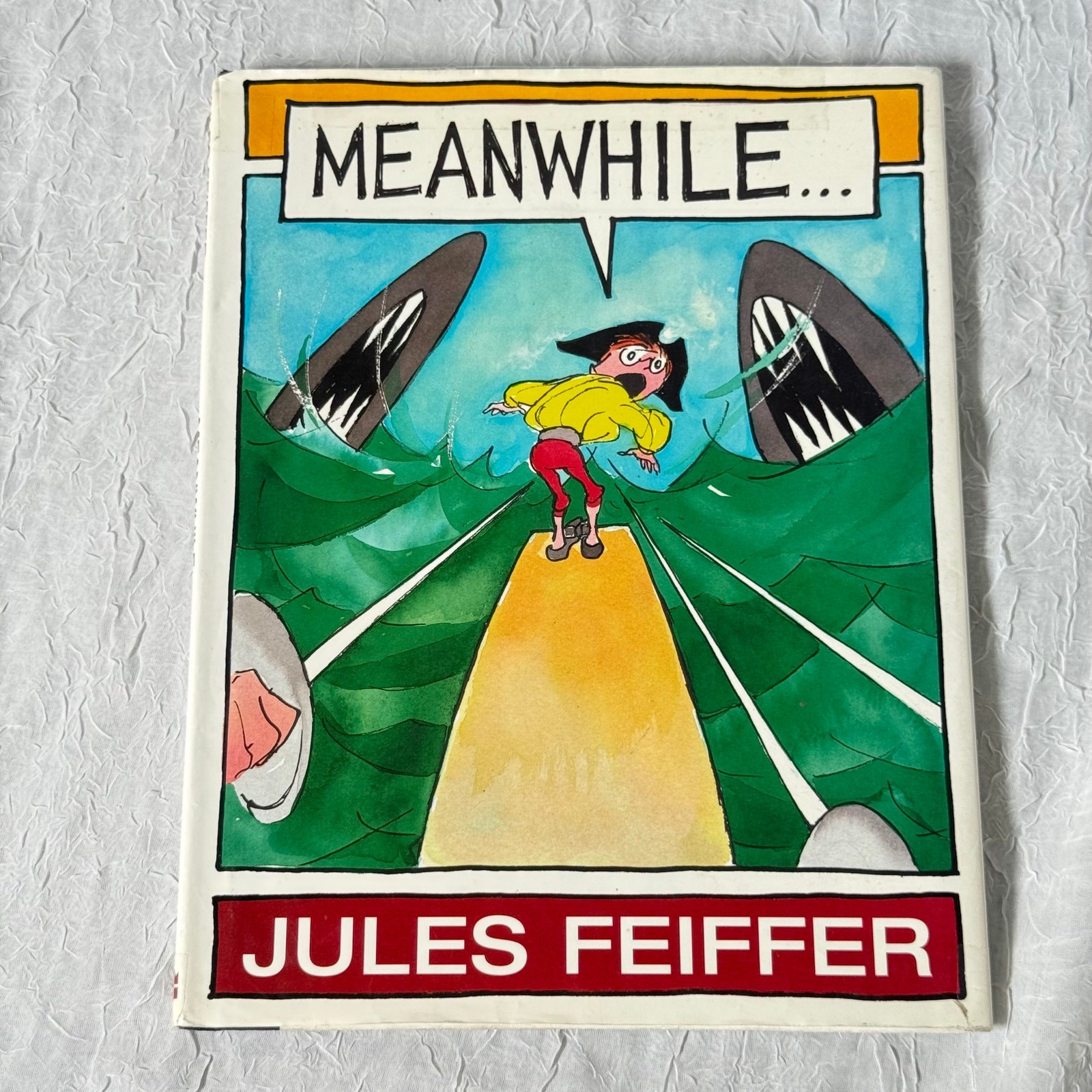 Meanwhile… by Jules Feiffer 1997 First Edition Hardcover Kids Comic Style Book