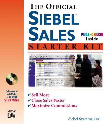 The Official Siebel Sales Starter Kit (Miscellaneous)