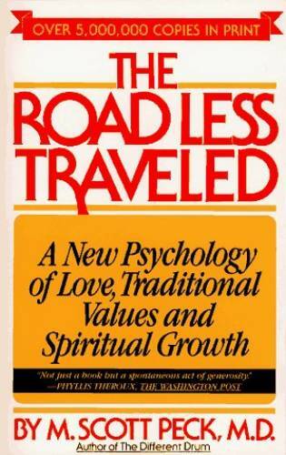 The Road Less Traveled: A New Psychology of Love, Traditional Value – ACCEPTABLE