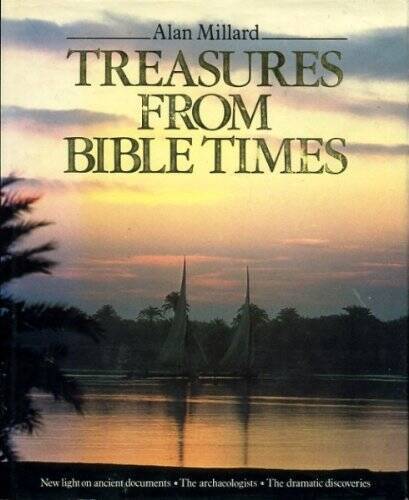 Treasures from Bible Times – Hardcover By Millard, Alan R – GOOD