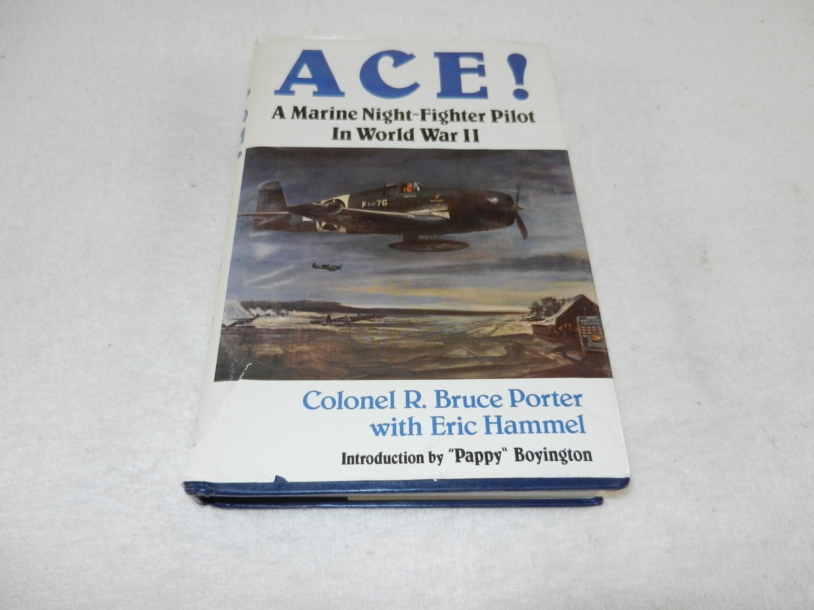 WW II VMF-121 / VMF (N) 543 Hellcat “ACE A MARINE NIGHT-FIGHTER PILOT IN WW II”