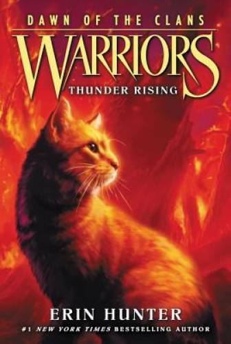 Warriors: Dawn of the Clans #2: Thunder Rising – Paperback – GOOD