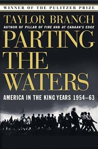 Parting the Waters : America in the King Years 1954-63 – Paperback – GOOD