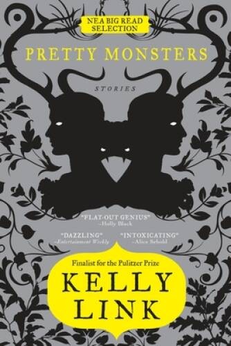 Pretty Monsters – Paperback By Link, Kelly – GOOD