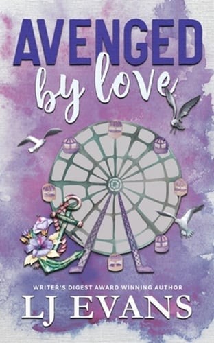 Avenged by Love: A Friends-to-lovers, Military Romance by Lj Evans: New